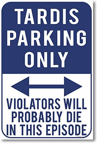 Tardis Parkolás Csak - ÚJ Vicc Humor Poszter