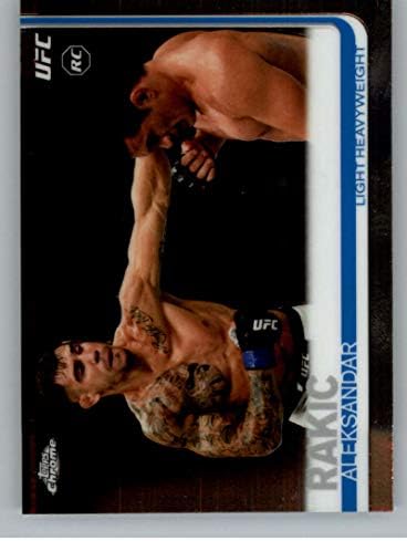2019 Topps UFC Chrome MMA 64 Aleksandar Rakic félnehézsúlyú Hivatalos RC Újonc CardUltimate Fighting Championship Trading Card