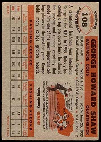 1956 Topps 108 George Shaw Baltimore Colts (Foci Kártya) JÓ Colts Oregon